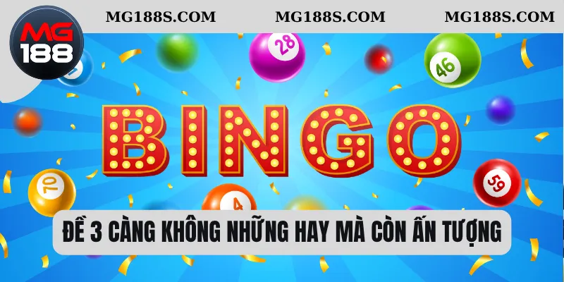 Đề 3 càng không những hay mà còn ấn tượng 