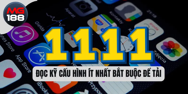 Đọc kỹ cấu hình ít nhất bắt buộc để tải  