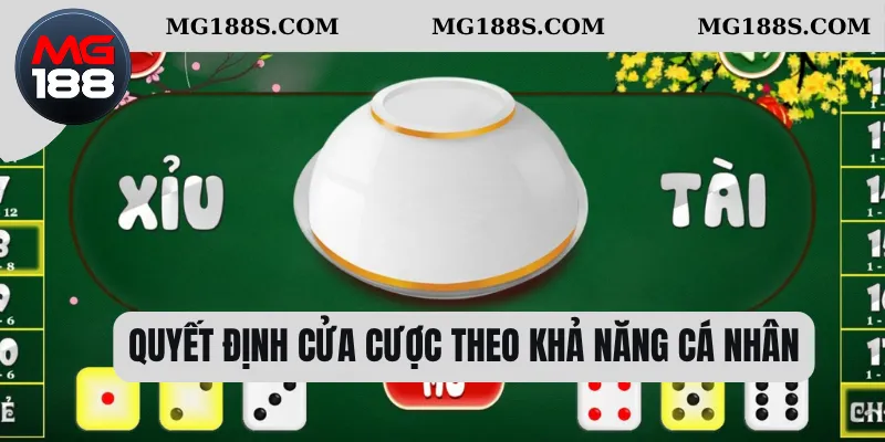 Quyết định cửa cược theo khả năng cá nhân 